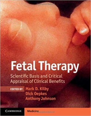 Book Review: Fetal Therapy – Scientific Basis and Critical Appraisal of Clinical Benefits