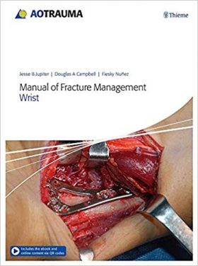 Book Review:  Manual of Fracture Management – Wrist