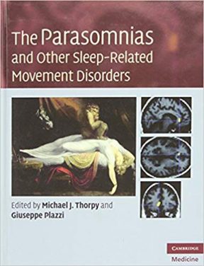 Book Review: The Parasomnias and Other Sleep-Related Movement Disorders